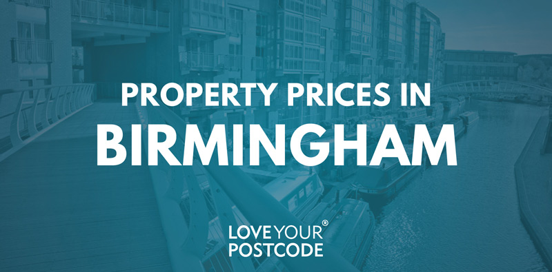 How much does a house cost in Birmingham ?  Love Your Postcode™